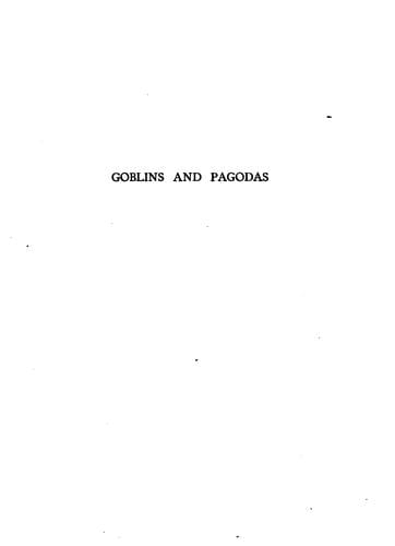 Goblins and pagodas