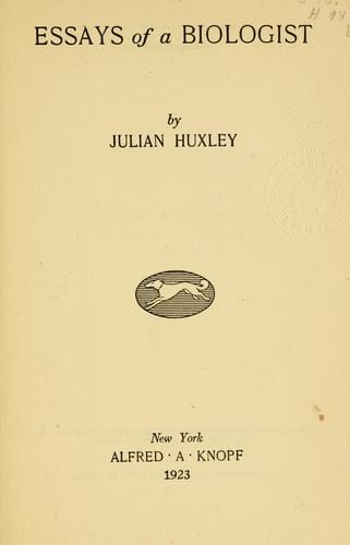 Essays of a biologist