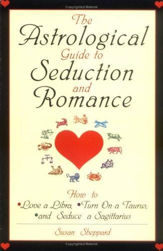 The astrological guide to seduction and romance