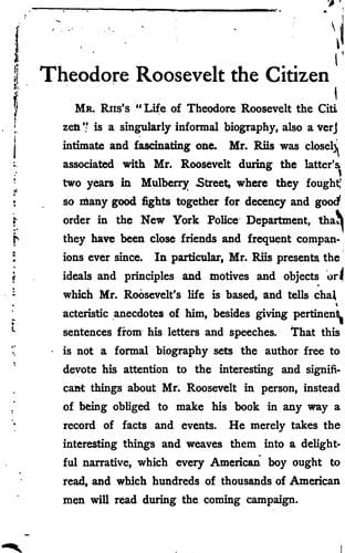 Theodore Roosevelt, the man and the citizen