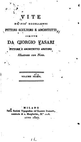 Vite de' più eccellenti pittori, scultori et architettori