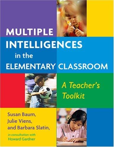 Multiple intelligences in the elementary classroom