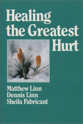 Healing the greatest hurt