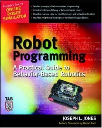 Robot programming : a practical guide to behavior-based robotics