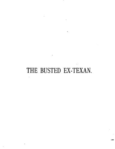 The busted ex-Texan and other stories