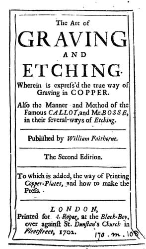 The art of graveing and etching, wherein is exprest the true way of graveing in copper