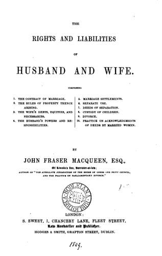 The Rights and Liabilities of Husband and Wife, [etc.]
