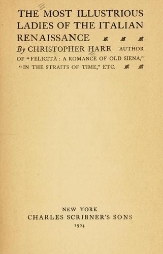 The most illustrious ladies of the Italian renaissance