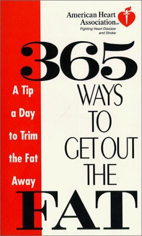 365 ways to get out the fat