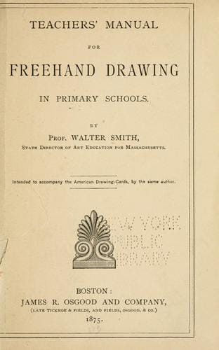 Teachers' manual for freehand drawing in primary schools