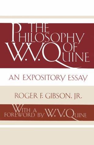 The Philosophy of W.V. Quine