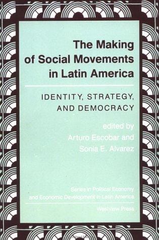 The Making of social movements in Latin America