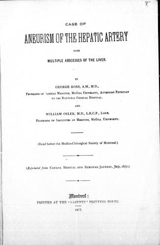 Case of aneurism of the hepatic artery with multiple abscesses of the liver