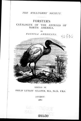 Forster's catalogue of the animals of North America, or, Faunula americana