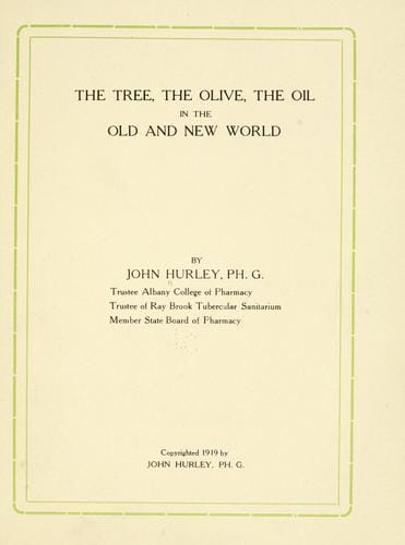 The tree, the olive, the oil in the Old and New World
