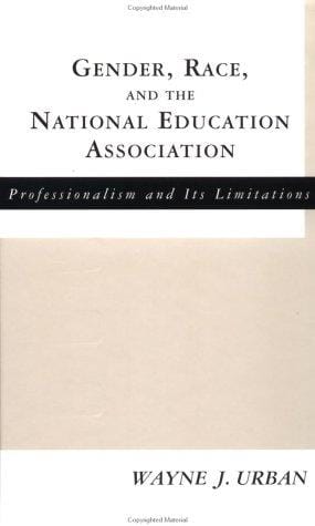 Gender, Race and the National Education Association