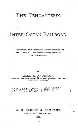 The Tehuantepec inter-ocean railroad
