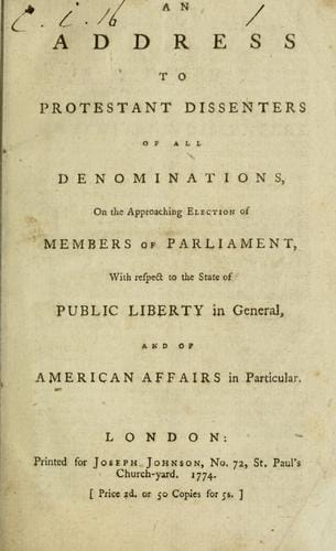 An address to Protestant dissenters of all denominations on the approaching election of members of Parliament