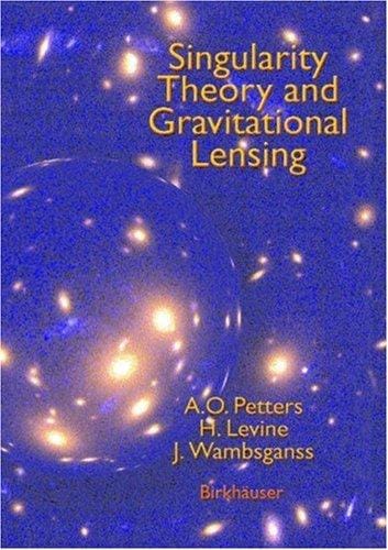Singularity Theory and Gravitational Lensing