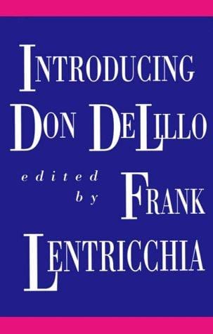 Introducing Don DeLillo