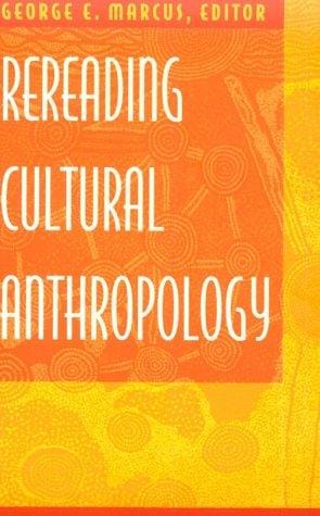 Rereading cultural anthropology