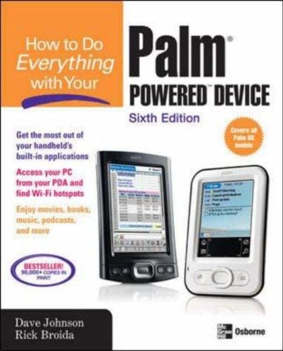 How to do everything with your Palm powered device