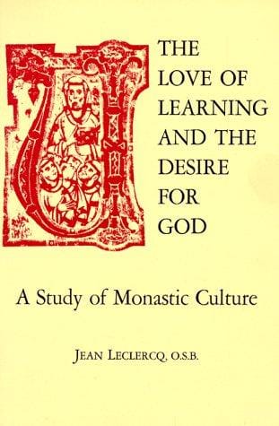 Amour des lettres et le désir de Dieu