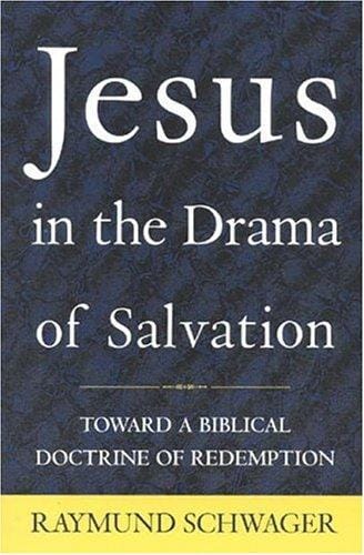 Jesus in the drama of salvation