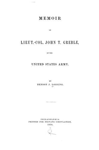 Memoir of Lieut.-Col. John T. Greble, of the United States Army