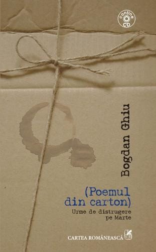 (Poemul din carton.) Urme de distrugere pe Marte