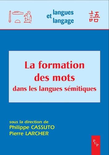 La formation des mots dans les langues sémitiques
