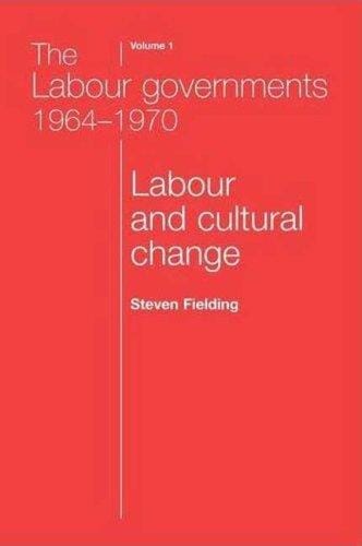 The Labour Governments 1964-1970
