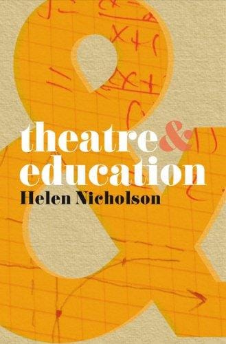 Theatre and Education (Theatre &)