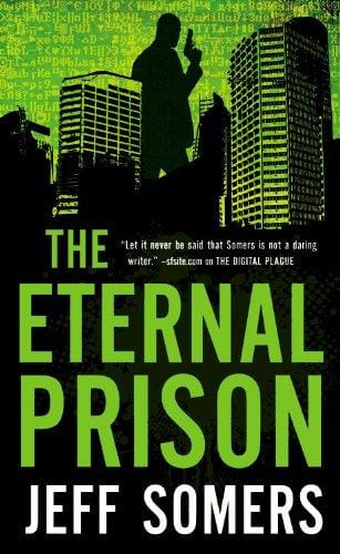 The Eternal Prison (Avery Cates, Book 3)