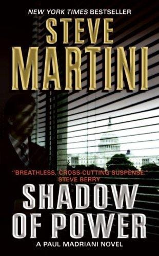 Shadow of power : a Paul Madriani novel
