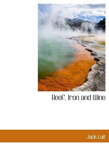 Beef, Iron and Wine