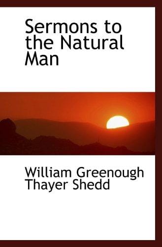 Sermons to the Natural Man