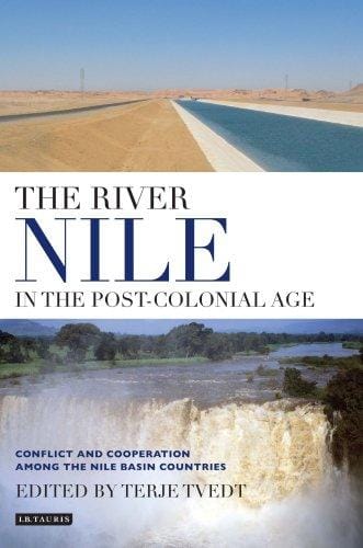The River Nile in the Post-Colonial Age