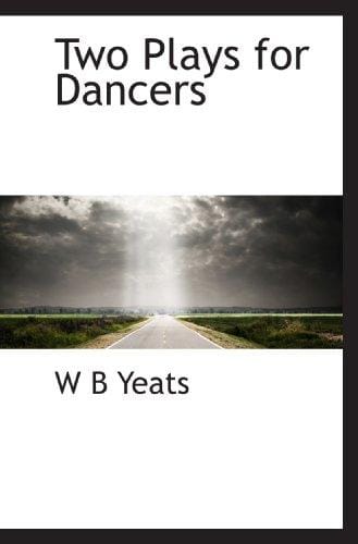 Two Plays for Dancers