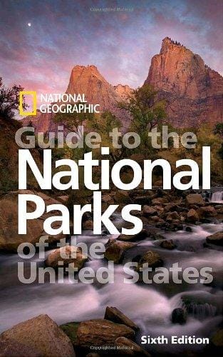 National Geographic Guide to the National Parks of the United States