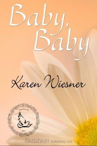 Baby, Baby, Book 1 of the Family Heirlooms Series