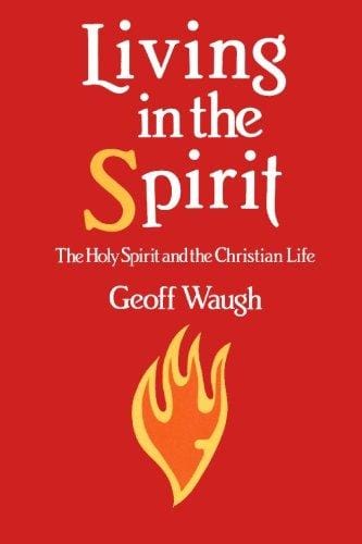 Living in the Spirit