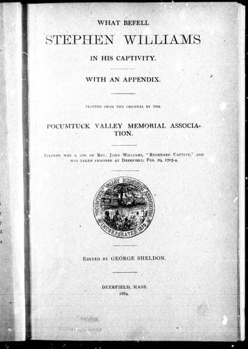 What befell Stephen Williams in his captivity