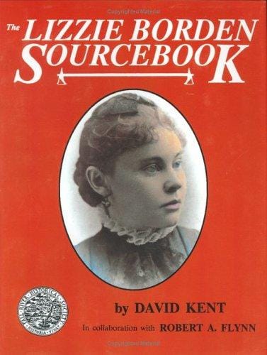 The Lizzie Borden sourcebook