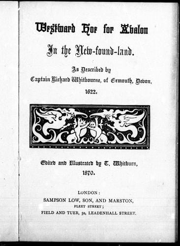 Westward hoe for Avalon in the New-found-land