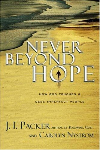 Never beyond hope
