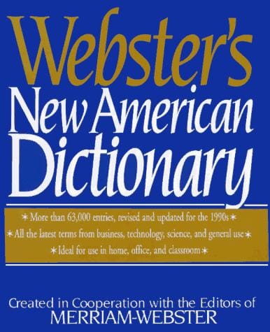 Webster's new American dictionary.