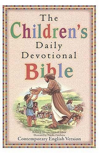 The children's daily devotional Bible