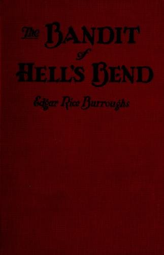 The bandit of Hell's Bend