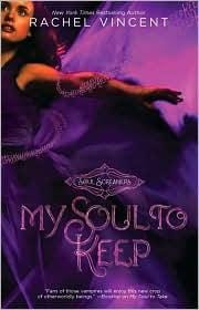 My Soul to Keep (Soul Screamers #3)